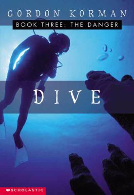 Dive #3: The Danger : DIVE