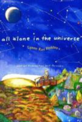 All alone in the universe