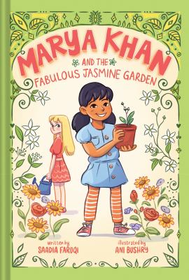 Marya Khan #2 and the Fabulous Jasmine Garden