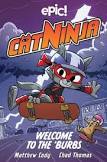 Cat Ninja : Welcome to the 'Burbs