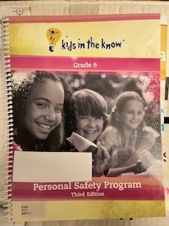 Kids in the Know - Grade 6 : Personal Safety Program