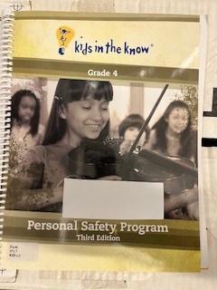Kids in the Know - Grade 4 : Personal Safety Program