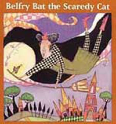 Belfry bat the scaredy cat